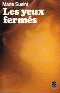 Livrenpoche : Les yeux fermés - Marie Susini - Livre
