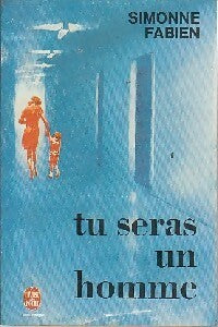 Livrenpoche : Tu seras un homme - Simonne Fabien - Livre