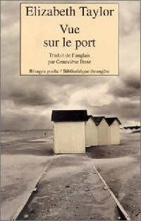Vue sur le port - Elizabeth Taylor - Livre