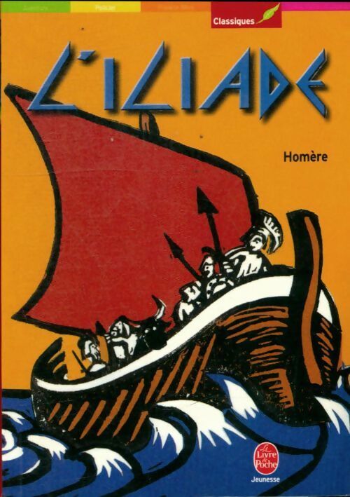 Livrenpoche : Iliade - Homère - Livre