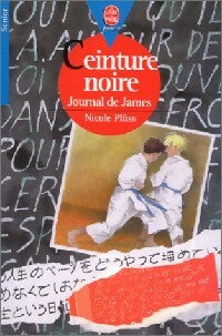 Livrenpoche : Ceinture noire. Journal de James - Nicole Plüss - Livre