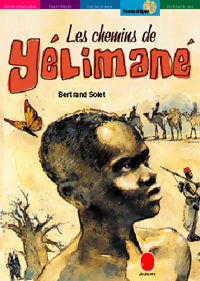 Livrenpoche : Les chemins de Yélimané - Bertrand Solet - Livre