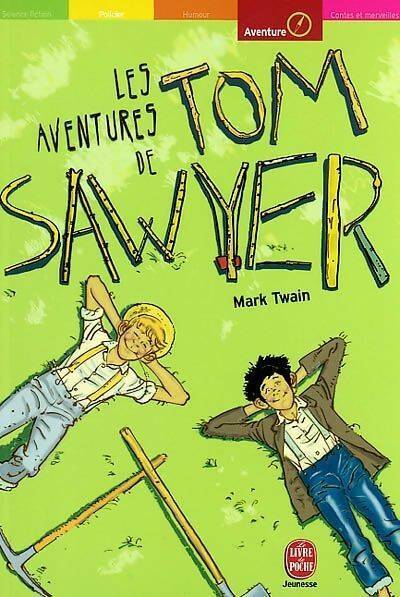 Livrenpoche : Les aventures de Tom Sawyer - Mark Twain - Livre