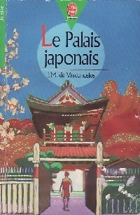 Livrenpoche : Le palais japonais - José Mauro De Vasconcelos - Livre