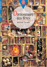Livrenpoche : Dictionnaire des fêtes - Jérôme Jacobs - Livre