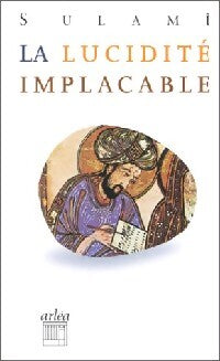 Livrenpoche : La lucidité implacable - Sulamî - Livre