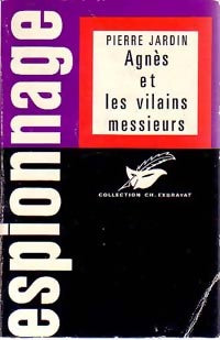 Livrenpoche : Agnès et les vilains messieurs - Pierre Jardin - Livre
