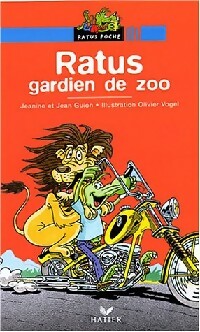 Livrenpoche : Ratus gardien de zoo - Jeanine Guion, Jean Guion - Livre