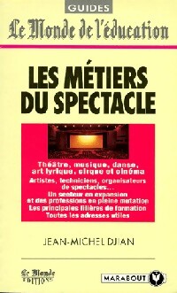 Livrenpoche : Les métiers du spectacle - Jean-Michel Djian - Livre