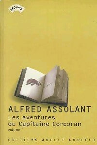 Livrenpoche : Les aventures du capitaine Corcoran Tome I - Alfred Assolant - Livre