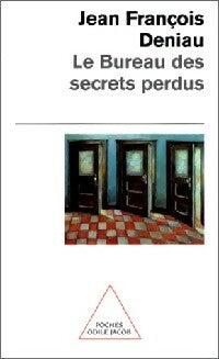 Livrenpoche : Le bureau des secrets perdus - Jean-François Deniau - Livre
