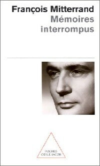 Livrenpoche : Mémoires interrompus - François Mitterrand - Livre