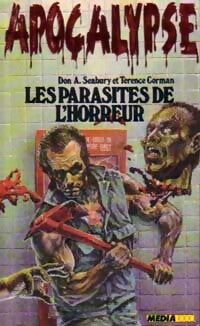 Les parasites de l'horreur - Don A. Seabury, Terence Corman - Livre