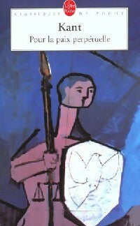Livrenpoche : Pour la paix perpétuelle - Emmanuel Kant - Livre