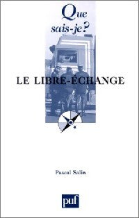 Livrenpoche : Le libre-échange - Pascal Salin - Livre