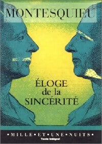 Eloge de la sincérité - Charles De Montesquieu - Livre