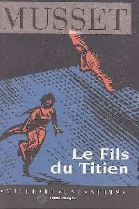 Le fils du Titien - Alfred De Musset - Livre