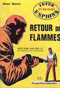 Livrenpoche : Retour de flammes - Mark Banon - Livre