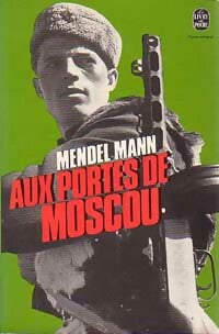 Livrenpoche : Aux portes de Moscou - Mendel Mann - Livre