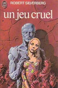 Livrenpoche : Un jeu cruel - Robert Silverberg - Livre