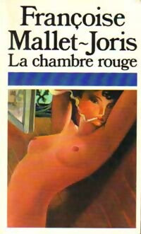 Livrenpoche : La chambre rouge - Françoise Mallet-Joris - Livre