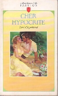 Livrenpoche : Cher hypocrite - Lori Copeland - Livre