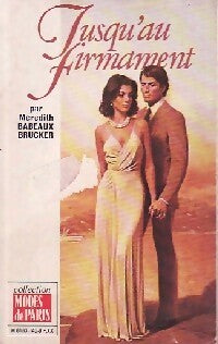 Jusqu'au firmament - Brucker Meredith Babeaux - Livre
