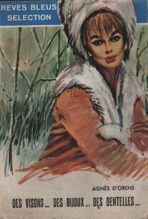 Vison, bijoux, dentelles - Agnès D'Orens - Livre