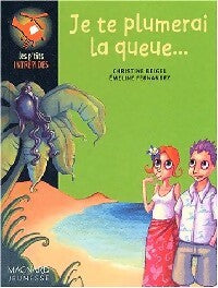 Livrenpoche : Je te plumerai la queue - Christine Beigel - Livre