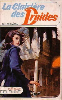 Livrenpoche : La clairière des druides - D.H. Thomson - Livre