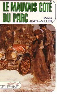 Livrenpoche : Le mauvais côté du parc - Mavis Heath-Miller - Livre