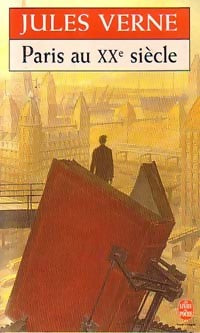 Livrenpoche : Paris au XXe siècle - Jules Verne - Livre
