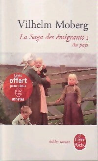 Livrenpoche : La saga des émigrants Tome I : Au pays - Wilhelm Moberg - Livre