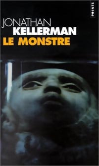 Livrenpoche : Le monstre - Jonathan Kellerman - Livre