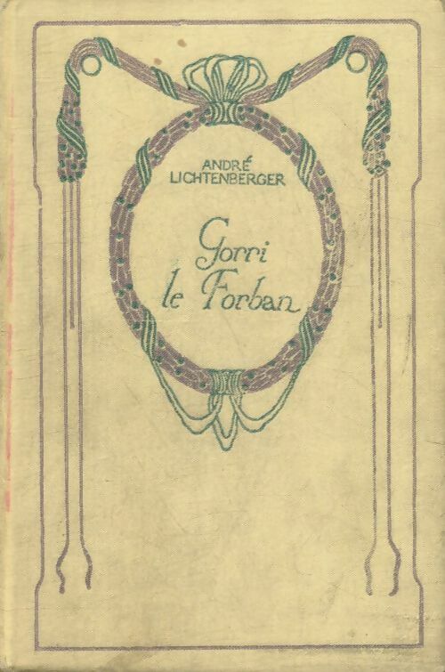 Livrenpoche : Gorri le forban - André Lichtenberger - Livre