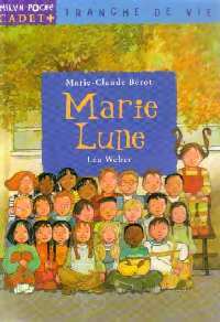 Livrenpoche : Marie-Lune - Marie-Claude Bérot - Livre