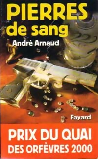 Livrenpoche : Pierres de sang - André Arnaud - Livre