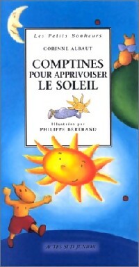 Livrenpoche : Comptines pour apprivoiser le soleil - Corinne Albaut - Livre