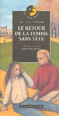 Livrenpoche : Le retour de la femme sans tête - Thierry Lefèvre - Livre