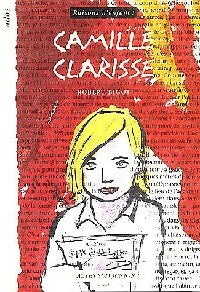 Livrenpoche : Camille Clarisse - Robert Bigot - Livre