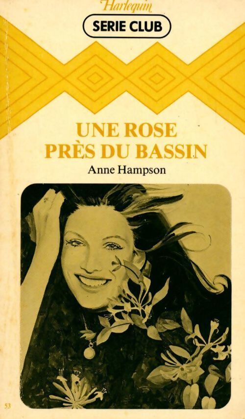 Une rose près du bassin - Anne Hampson - Livre