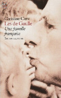 Livrenpoche : Les de Gaulle - Christine Clerc - Livre