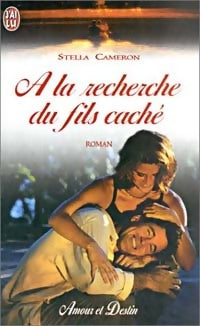 Livrenpoche : A la recherche du fils caché - Stella Cameron - Livre