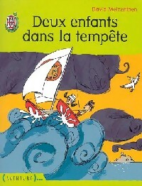 Livrenpoche : Deux enfants dans la tempête - David Metzenthen - Livre