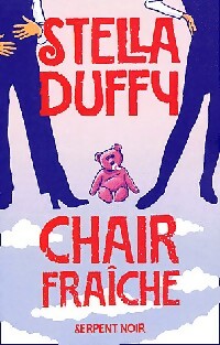 Livrenpoche : Chair fraîche - Stella Duffy - Livre