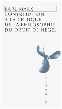 Livrenpoche : Contribution à la critique de la philosophie du droit de Hegel - Karl Marx - Livre