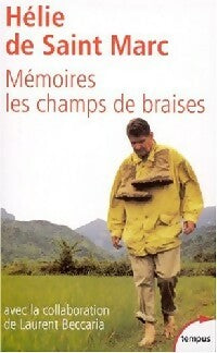 Livrenpoche : Mémoires. Les champs de braises - Hélie De Saint-Marc - Livre