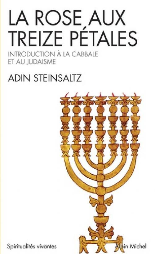 La rose aux 13 pétales - Adin Steinsalz - Livre