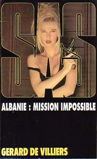 Livrenpoche : Albanie : Mission impossible - Gérard De Villiers - Livre