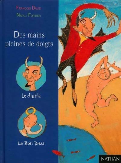 Livrenpoche : Des mains pleines de doigts - François David - Livre